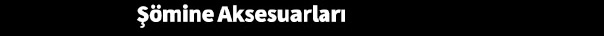 mine Aksesuarlar